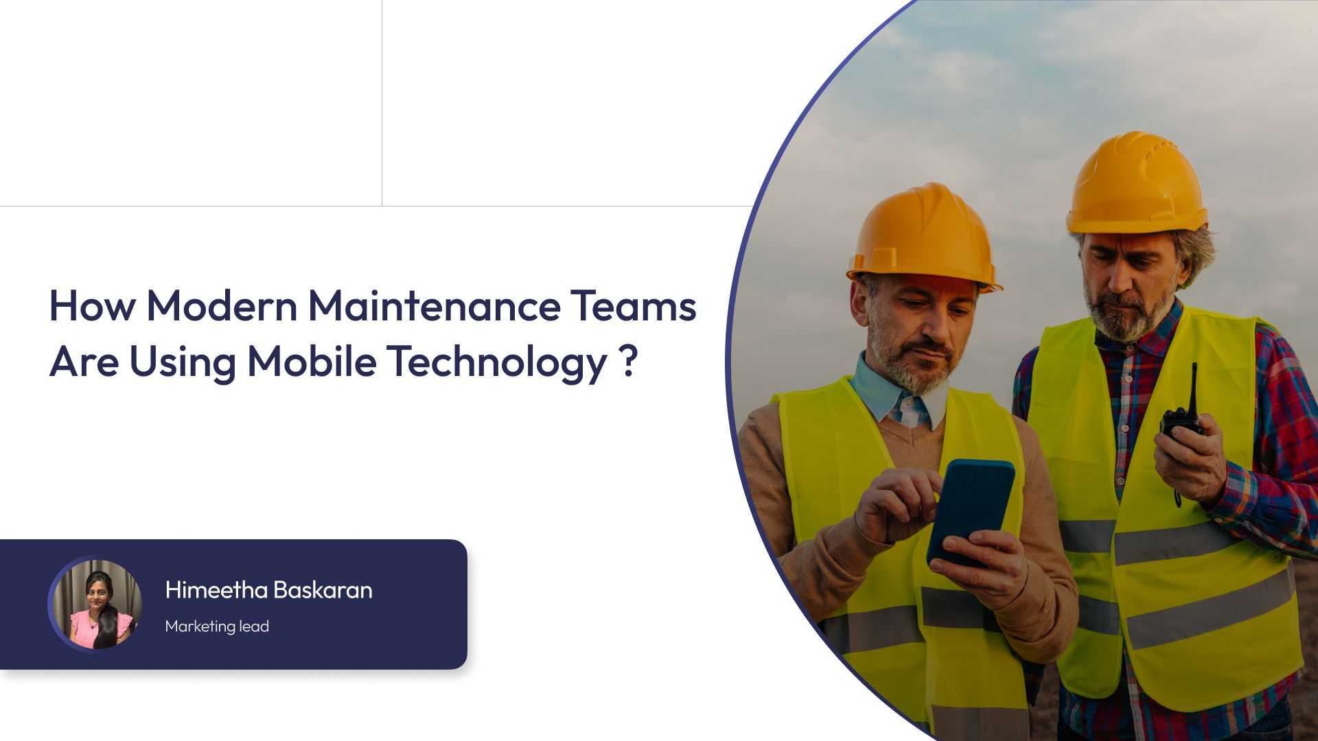 How Modern Maintenance Teams Are Using Mobile Technology?