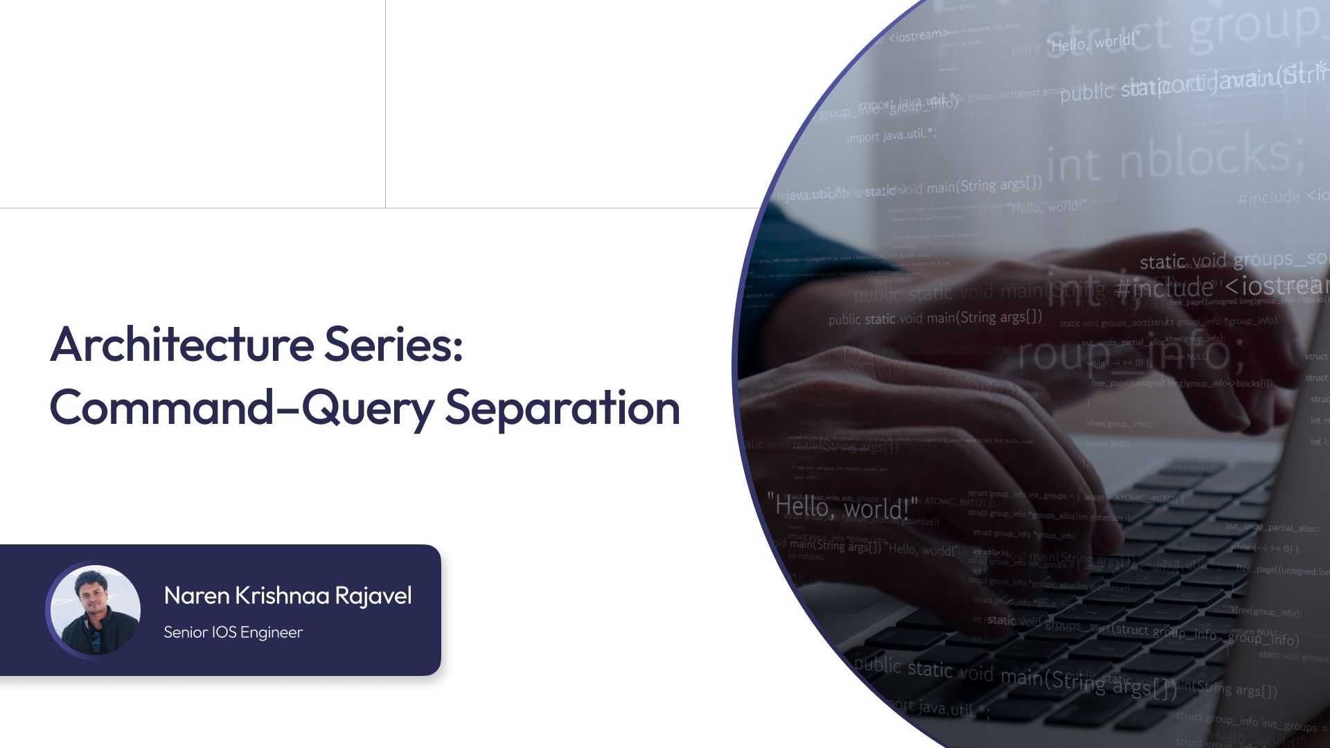 Architecture Series: Command–Query Separation