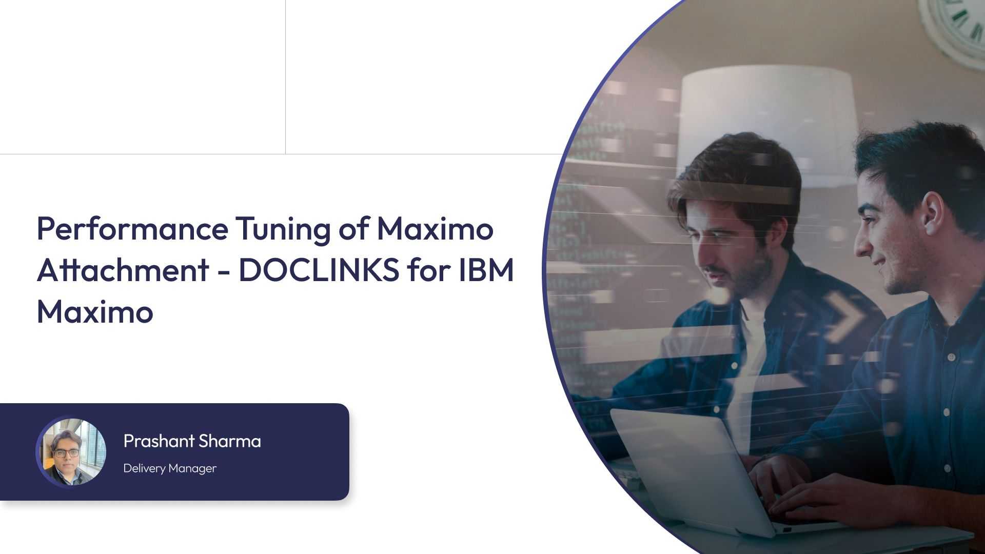 Performance Tuning of Maximo Attachment - DOCLINKS for IBM Maximo